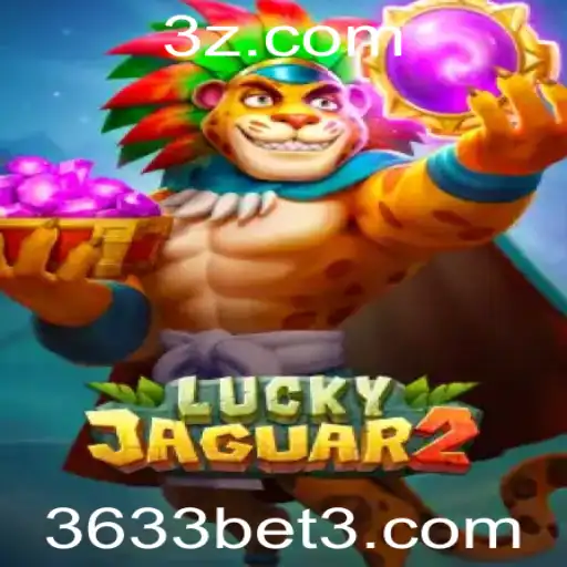 Descubra o Mundo de Luckyjaguar2 com 3633bet: Um Guia Completo