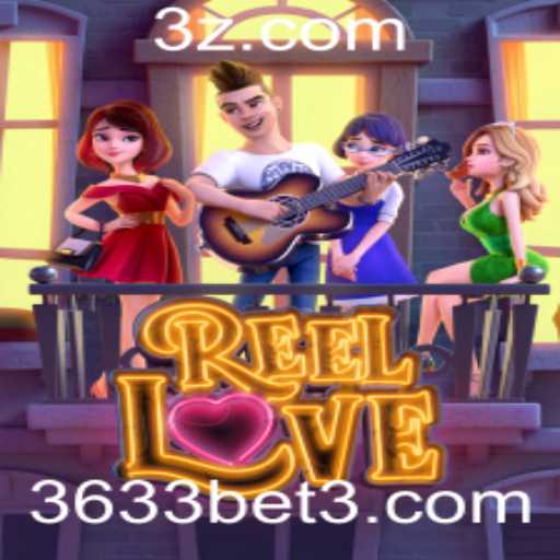 ReelLove: Descubra a Magia do Jogo e Suas Regras Atraentes